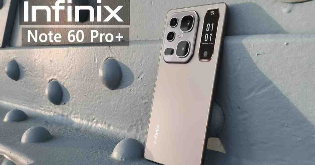 Infinix Note 60 Pro+: The Ultimate Power Flagship for Heavy Users